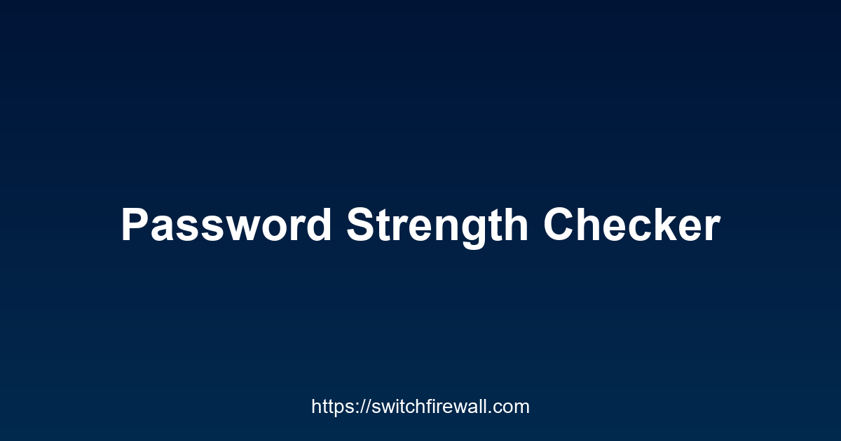 Password Strength Checker
