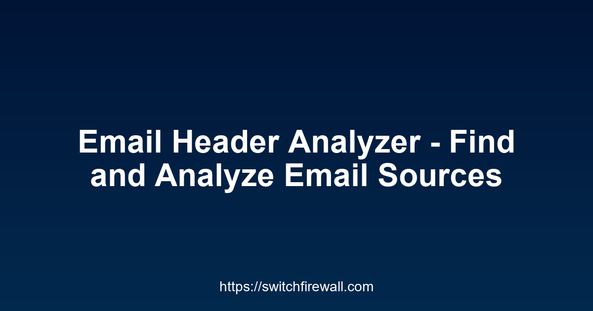Email Header Analyzer